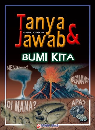 Ensiklopedia Tanya dan jawab bumi kita