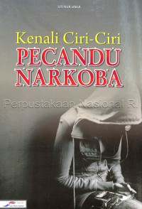 Kenali ciri-ciri pecandu narkoba