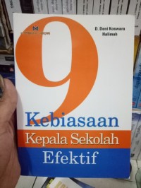 9 Kebiasaan kepala sekolah efektif