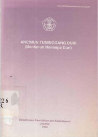 Ancimun Tuminggang Duri (Mentimun Menimpa Duri)