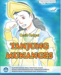 Cerita Rakyat Tanjung Munanges