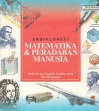 ENSIKLOPEDI matematika & peradaban manusia