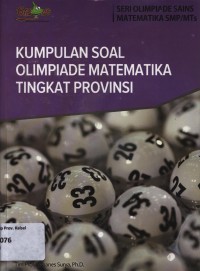 Kumpulan soal olimpiade Matematika tingkat provinsi