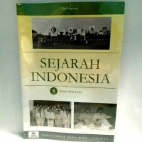 Sejarah Indonesia 8 : zaman orde lama