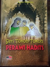 Seri tokoh-tokoh perawi hadits