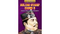Sultan Syarif Kasim II : riwayat hidup dan perjuangannya : 1893-1968
