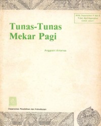 Tunas-tunas mekar pagi