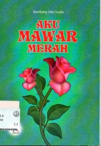 Aku mawar merah