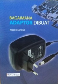 Bagaimana adaptor dibuat