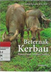 Beternak kerbau : potensi dan analisis usaha