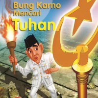 Bung Karno Mencari Tuhan