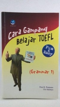 Cara Gampang Belajar TOEFL : Grammar 1