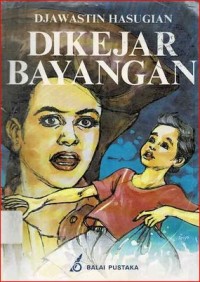 Dikejar bayangan