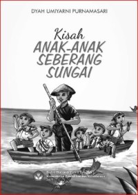 Kisah anak-anak seberang sungai