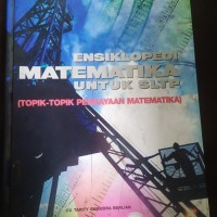 Ensiklopedi Matematika untuk SLTP