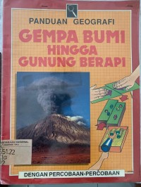 Gempa bumi hingga gunung berapi