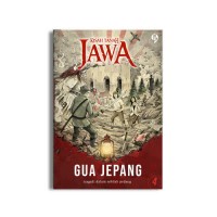 Kisah tanah jawa : gua Jepang