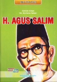 Seri Pahlawan : H. Agus Salim