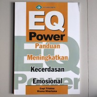 EQ power panduan meningkatan kecerdasan emosional