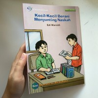 Kecil-kecil Berani menyunting naskah