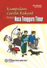 Kumpulan Cerita Rakyat Provinsi Nusa Tenggara Timur