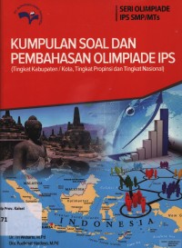 kumpulan soal dan pembahasan olimpiade IPS : Tingkat Kabupaten, Kota, Tingkat Propinsi dan Tingkat Nasional