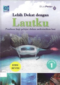 Lebih dekat dengan lautku vol. 1