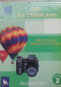 Seri Ide Cemerlang 2 : sekitar kita; lensa dan cahaya