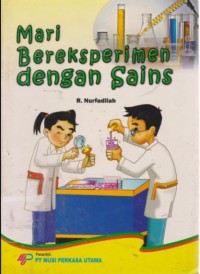 Mari bereksperimen dengan sains