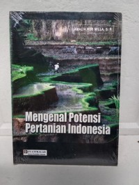 Mengenal potensi pertanian Indonesia