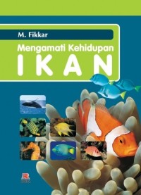 Mengamati Kehidupan Ikan