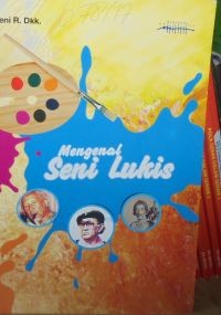 Mengenal seni lukis