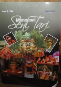 Mengenal seni tari