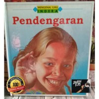 Mengenal ilmu indera : pendengaran