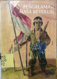 Pengalaman Masa Revolusi