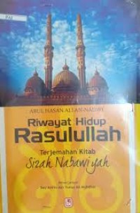 Riwayat Hidup Rasulullah