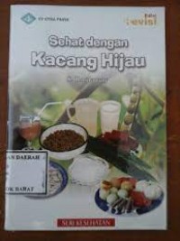 Sehat dengan kacang hijau