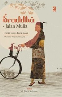 Sraddha-jalan mulia dunia sunyi Jawa Kuna
