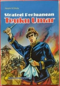 Strategi perjuangan Teuku Umar