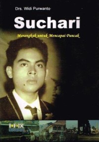 Suchari:Merangkak Untuk Mencapai Puncak