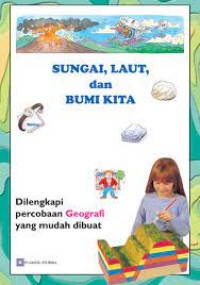 Sungai, laut, dan bumi kita