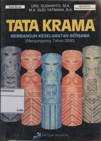 tata krama membangun keselamatan bersama