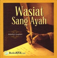 Wasiat sang ayah