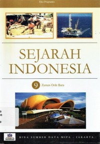 Sejarah indonesia 9 : zaman orde baru